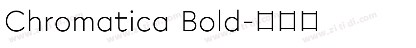 Chromatica Bold字体转换